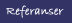 Referancer